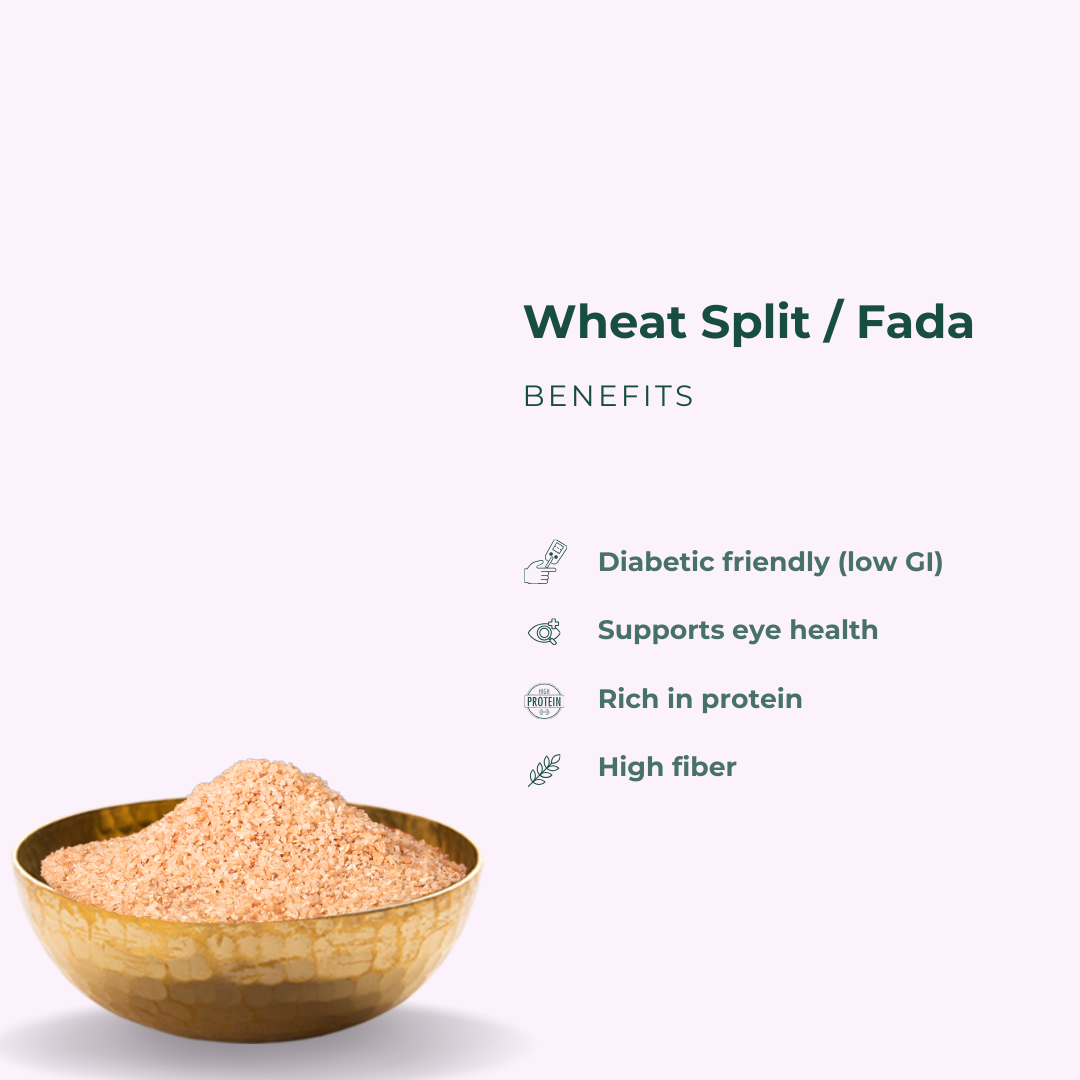 Split / Fada Khapli / Emmer Wheat